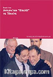 Avrupa'nın Birliği ve Türkiye