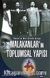 Kars'ta Bir Etnik Grup Malakanlar'ın Toplumsal Yapısı