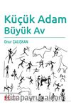 Küçük Adam Büyük Av
