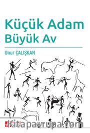 Küçük Adam Büyük Av