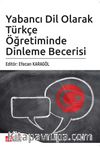 Yabancı Dil Olarak Türkçe Öğretiminde Dinleme Becerisi