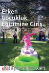 Erken Çocukluk Eğitimine Giriş
