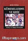 Küreselleşme ve Kriz