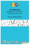 Çeviribilimde Bilimsellik-Öznellik Sorgulamaları