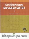 Yüz Yıl Önce Karadeniz&Muhacirlik Defteri 2