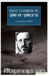 Eray Canberk’in Şiiri ve Şiirce'si