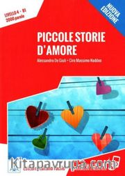Piccole storie d'amore (Nuova edizione) B1 İtalyanca Okuma Kitabı Orta Seviye