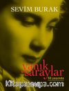 Yanık Saraylar (Numaralı Özel Baskı)