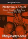 Eleştirmenin Arzusu & Hüseyin Cöntürk'ten Haluk Aker'e Mektuplar (1968-2003)