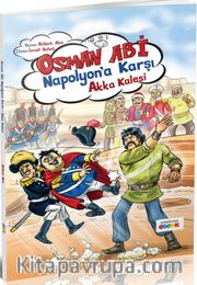 Osman Abi Napolyan'a Karşı <br /> Akka Kalesi