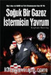 Soğuk Bir Gazoz İstermisin Yavrum? Nuri Alço ve NARO ve Türk Sinemasının Son 30 Yılı
