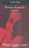 Kırmızı Karanfil 1956-1971/Toplu Şiirleri 1