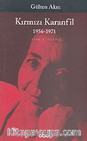 Kırmızı Karanfil 1956-1971/Toplu Şiirleri 1