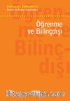 Psikanaliz Defterleri 3 / Çocuk ve Ergen Çalışmaları - Öğrenme ve Bilinçdışı