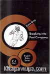 Breaking into Fast Company