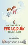 Mesnevi'den Pedagojik Telkinler