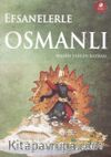 Efsanelerle Osmanlı