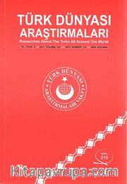 Türk Dünyası Araştırmaları Vakfı Dergisi Mart-Nisan 2015 Sayı: 215