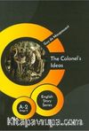 The Colonel’s Ideas