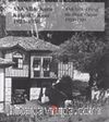 Ankara: Kara Kalpaklı Kent 1923-1938 & Ankara: City of the Black Calpac 1923-1938