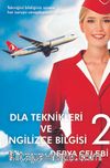 DLA Teknikleri ve İngilizce Bilgisi
