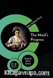 The Maid’s Progress