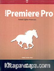 Adobe Premiere Pro/Yetkili Eğitim Kılavuzu