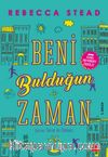 Beni Bulduğun Zaman