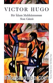 Bir İdam Mahkumunun Son Günü
