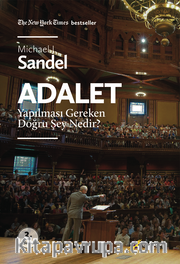 Adalet <br /> Yapılması Gereken Doğru Şey Nedir?
