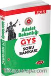 2015 Adalet Bakanlığı GYS Soru Bankası