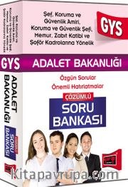 2015 GYS Adalet Bakanlığı Çözümlü Soru Bankası (Özgün Sorular-Önemli Hatırlatmalar) (Şef Koruma ve Güvenlik Amiri, Koruma Güvenlik Şefi, Memur, Zabıt Katibi ve Şoför Kadrolarına Yönelik