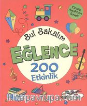 Bul Bakalım Eğlence 200 Etkinlik