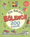 Çöz Bakalım Eğlence 200 Etkinlik
