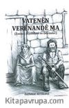 Vatenen Veranande Ma (Zazaca Atasözleri ve Deyimler)