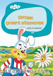 Çintirik Çevreyi Düzenliyor