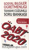 2020 KPSS ÖATB Sosyal Bilgiler Öğretmenliği Tamamı Çözümlü Soru Bankası 