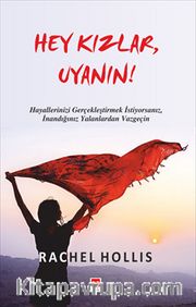 Hey Kızlar, Uyanın!