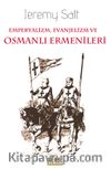 Emperyalizm, Evanjelizm ve Osmanlı ermenileri