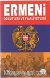Ermeni Örgütleri ve Faaliyetleri