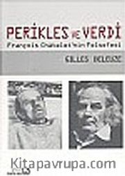 Perikles ve Verdi François Chatelet'nin Felsefesi