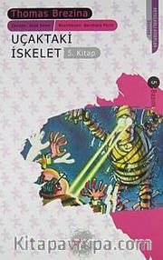 Uçaktaki İskelet / Sevimli Canavarlar 5
