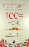 Kadınların Erkekler Üzerindeki 100'den Fazla Hakkı