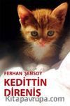 Kedittin Direniş