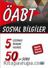 ÖABT - Sosyal Bilgiler - 5 Çözümlü Deneme Fasikül 50'şer Soru (Optik Form İlaveli) 