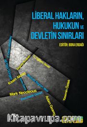 Liberal Hakların, Hukukun ve Devletin Sınırları