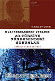 AB-Türkiye Gündemindeki Sorunlar