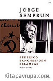 Federico Sanchez'den Selamlar