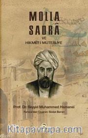 Molla Sadra ve Hikmet-i Mutealiye