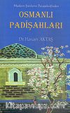 Osmanlı Padişahları